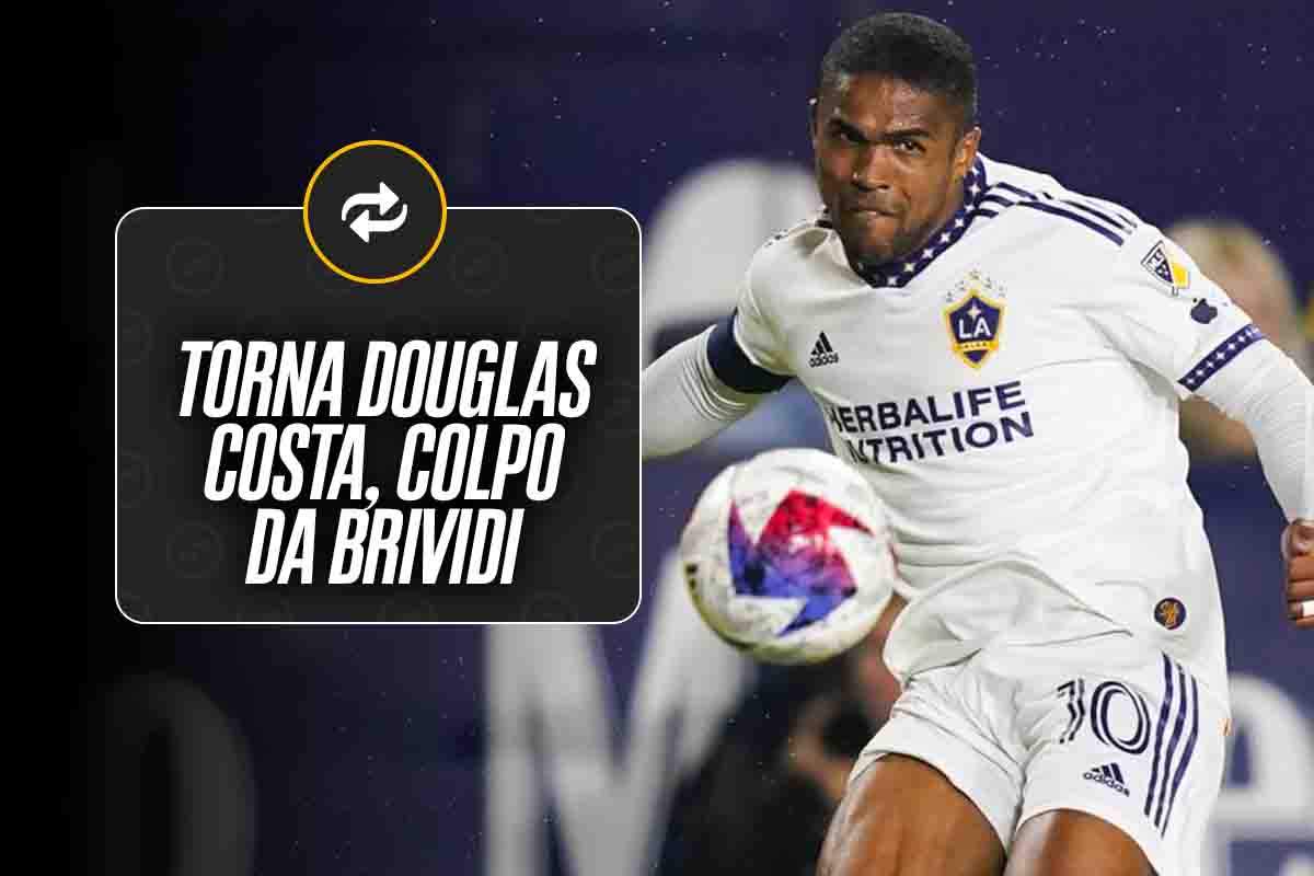 Calciomercato Douglas Costa