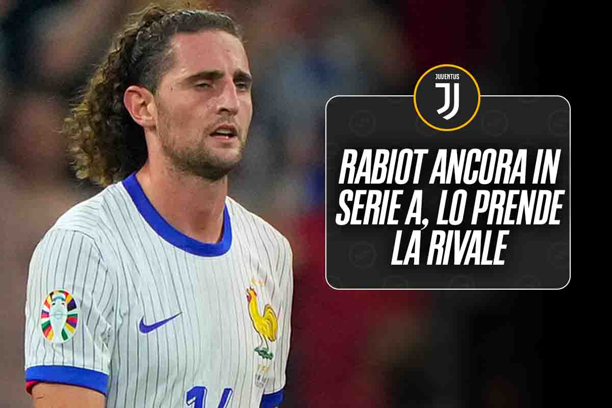 Rabiot futuro Serie A